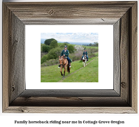 family horseback riding near me in Cottage Grove, Oregon